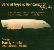 Band of Gypsys Reincarnation