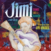 Jimi: Sounds Like a Rainbow