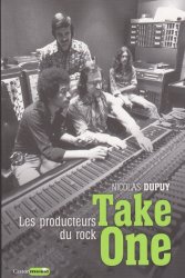 Take one : Les producteurs du rock