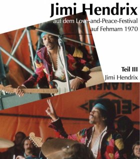 Jimi Hendrix Fehmarn Teil 3