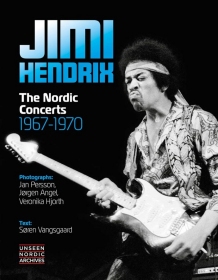 JIMI HENDRIX The Nordic Concerts 1967 - 1970