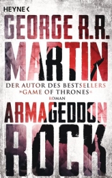 Armageddon Rock von George R.R. Martin 