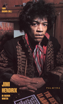 Hendrix In Eigenen Worten